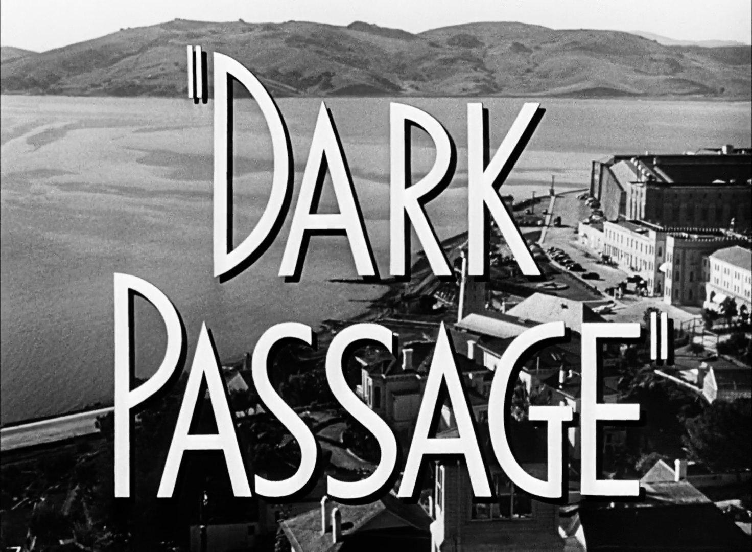 Dark Passage Title Card