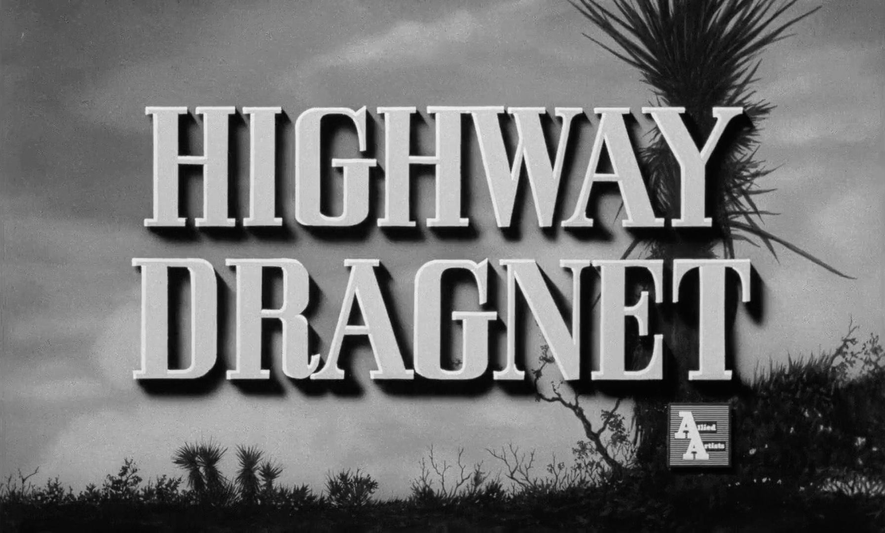 Highway Dragnet Title Card