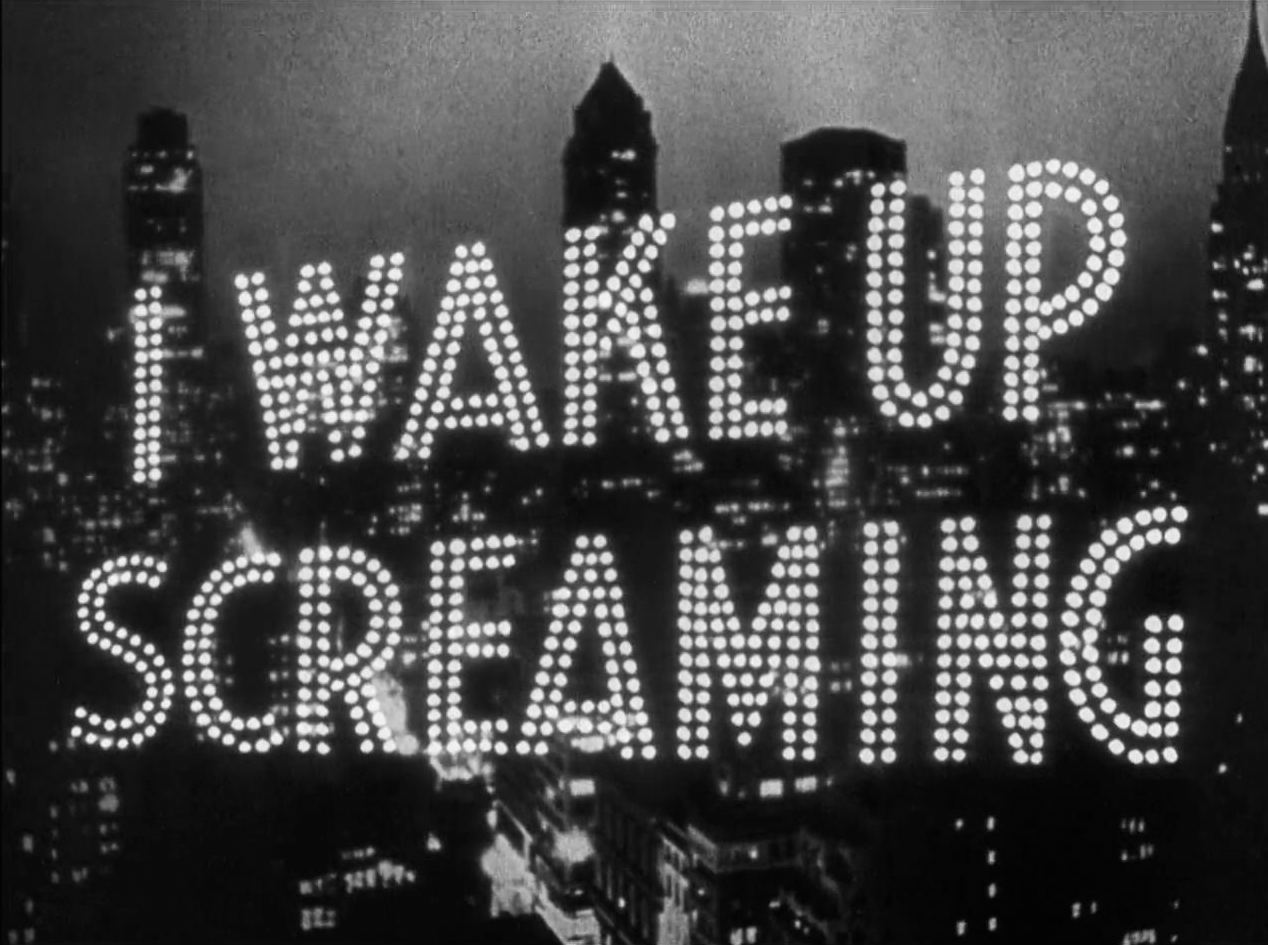 I Wake Up Screaming Title Card
