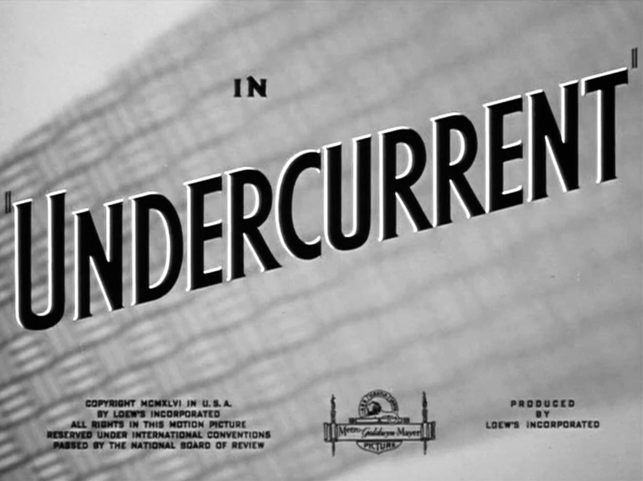 Undercurrent Title Card