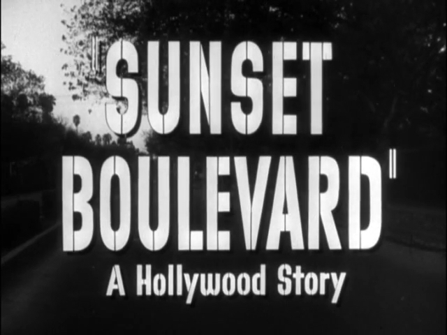 Sunset Blvd Movie Trailer